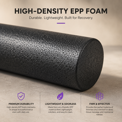 Yoga Foam Roller – High-Density EPP Roller for Muscle Recovery, Flexibility & Myofascial Release